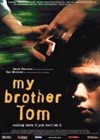 My Brother Tom (2001).jpg